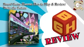 Board Game Heaven How To Play & Review 237: Write the Future (All Or none Games)