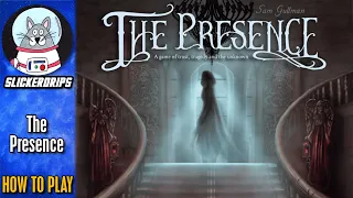 The Presence | How to Play