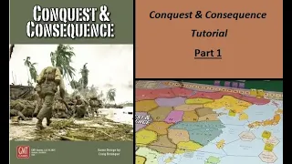 How to Play Conquest & Consequence - Part 1/3: Introduction, Techonology, Diplomacy (GRE Subbed)