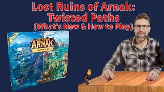 Lost Ruins of Arnak: Twisted Paths expansion -- What's New & How to Play