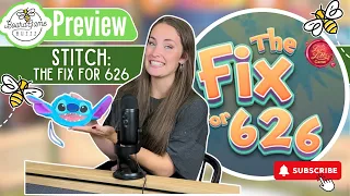 Stitch: The Fix for 626 - PREVIEW