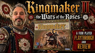 Kingmaker (the Second) by Gibson Games: A four-player Playthrough and Review