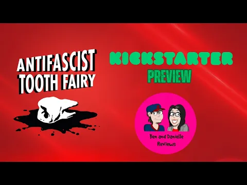 “Antifascist Tooth Fairy” Kickstarter Preview
