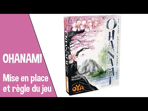 Ohanami - Mise en place et règle du jeu