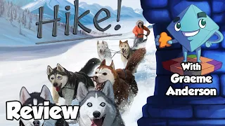 Hike! Review - With Graeme Anderson