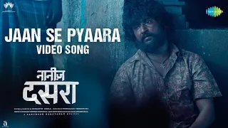Jaan Se Pyaara - Video Song | Dasara | Nani | Keerthy Suresh | Santhosh Narayanan