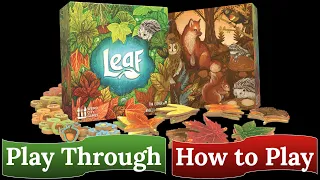 Leaf: How to Play & Play Through