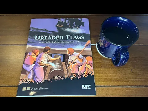 Coffee with Kilroy - Dreaded Flags: Naval Conflict in the Age of Piracy 1568-1720 (Schoutteten)