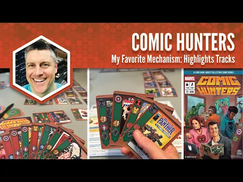 Comic Hunters: My Favorite Mechanism