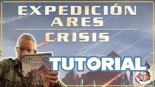 Aprendiendo a jugar a CRISIS (expansión para ARES EXPEDITION)