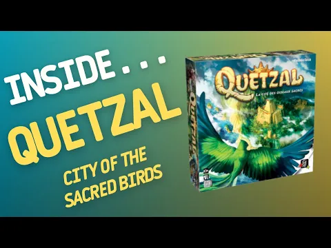 Inside…Quetzal: City of the Sacred Birds - Simple worker placement games (4K 60fps)