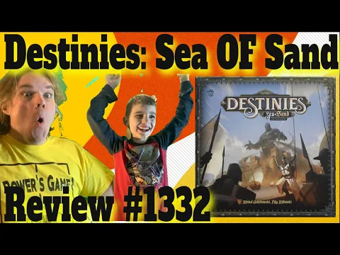 Destinies: Sea of Sand Review - Bower's Game Corner #1332