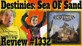 Destinies: Sea of Sand Review - Bower's Game Corner #1332