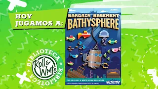 Hoy Jugamos a Bargain Basement Bathysphere en castellano (Juego de Mesa Roll & Write ) Partida