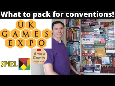 UKGE and Essen Spiel 2022 what to bring and pack - board game convention hit list * AmassGames * 4K