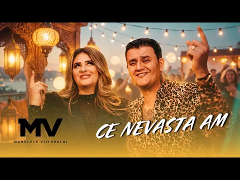 Manelele Viitorului x Florinel si Ioana - CE NEVASTA AM