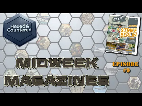 Midweek Magazines #9 - Yaah! #11: Strike For Berlin!