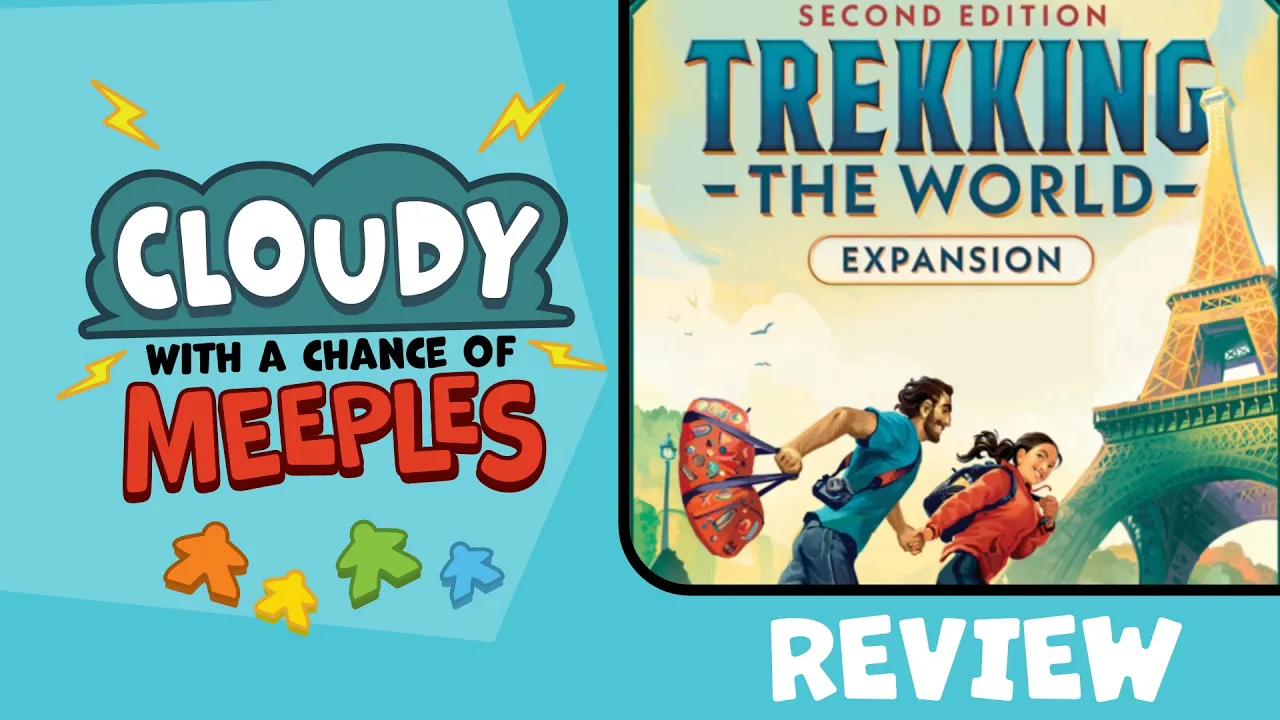 Trekking the World: The Bucket List Expansion Review - Cloudy with a Chance of Meeples