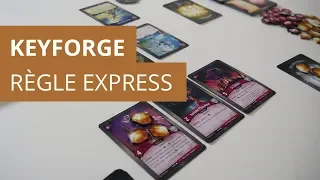 Keyforge - Règle Express