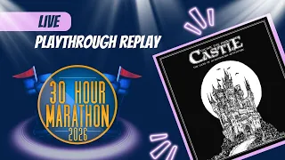 Escape the Dark Castle Live Replay - 30 Hour Marathon