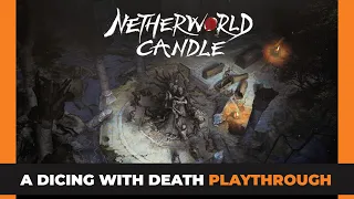 Netherworld Candle | A Tomb Delving Playthrough | 2 Players
