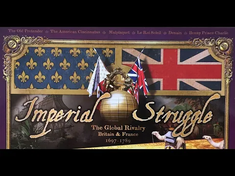 Video How to Play – Imperial Struggle – Part 4 – Strategies