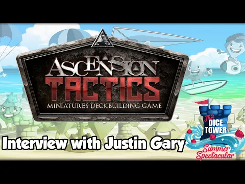 Ascension Tactics - Interview with Justin Gary