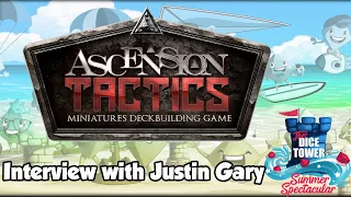 Ascension Tactics - Interview with Justin Gary