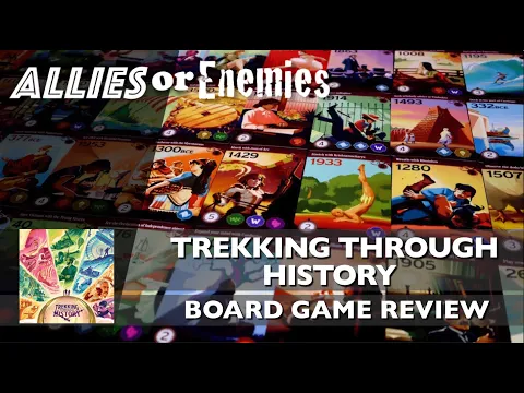 Trekking Through History - Board Game Review