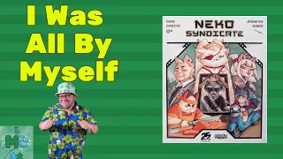 Neko Syndicate Solo Play - I am the Sushi Master!