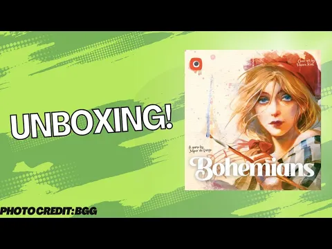 Bohemians: Unboxing