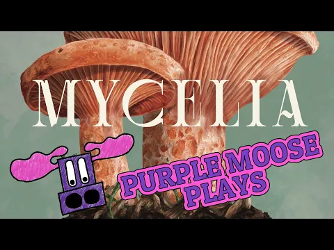 Purple Moose Plays...Mycelia (solo) - review copy