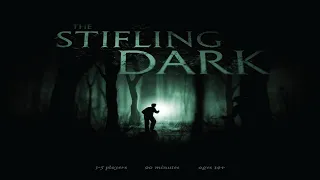 The Stifling Dark: Discussion