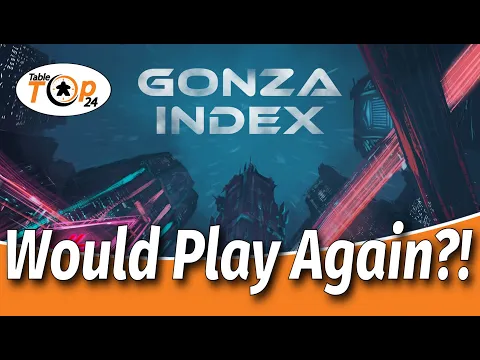 Would Play Again?! Gonza Index