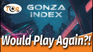 Would Play Again?! Gonza Index