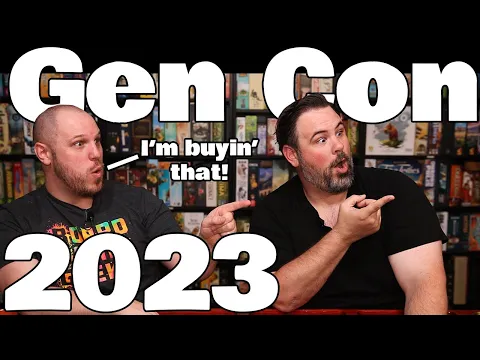 10 Games we're buying IMMEDIATELY at Gen Con 2023