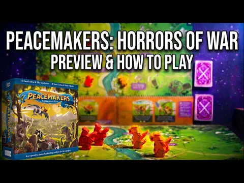 Peacemakers: Horrors of War | Preview & How To Play