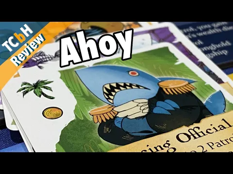 TCbH’s Ahoy Review - Leder's new asymmetric game of piracy & plunder