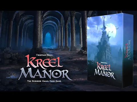 Kreel Manor: Citadel of Horrors – The Dungeon Crawl Card Game, Kickstarter Reveal Video