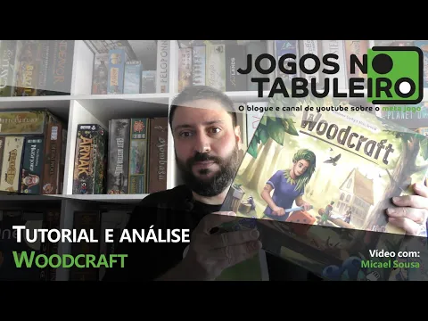 Woodcraft: tutorial e análise
