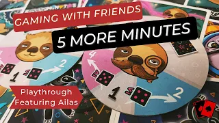 Gaming with Friends | 5 More Minutes (Playthrough)