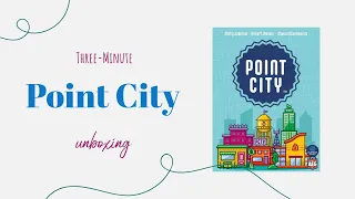 Point City - 3-Minute Unboxing