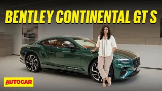 Bentley Continental GT S - Super GT loaded with luxury | Walkaround | Autocar India
