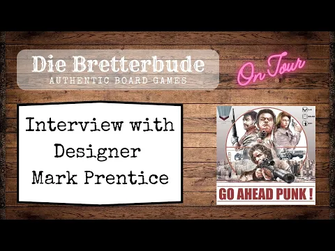 UK Games Expo 2024 - Interview with Mark Prentice about Go ahead Punk!
