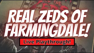 Dawn of the Zeds: 3rd Edition: Will the Real Zeds Please Stand Up?? (PATRON CHALLENGE!)