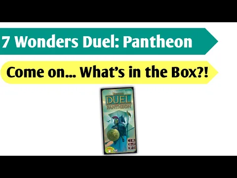 Dueling with Gods: An Unboxing of 7 Wonders Duel - Pantheon