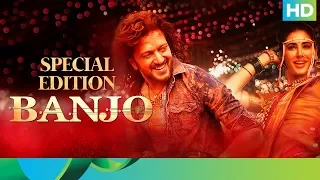 Banjo Movie | Special Edition | Riteish Deshmukh, Nargis Fakhri