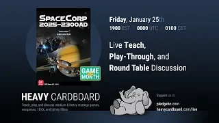 SpaceCorp 4p Play-through, Teaching, & Roundtable discussion by Heavy Cardboard