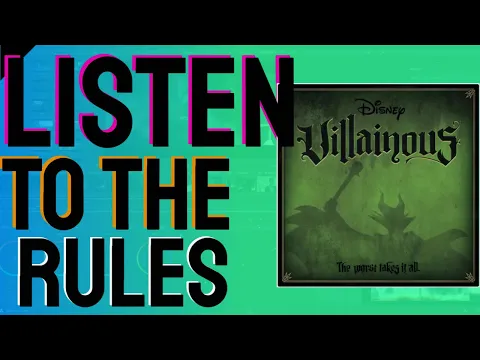 Listen To The Rules of Disney Villainous