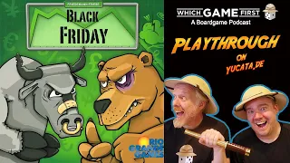 Black Friday playthrough by Which Game First: A Board Game Podcast